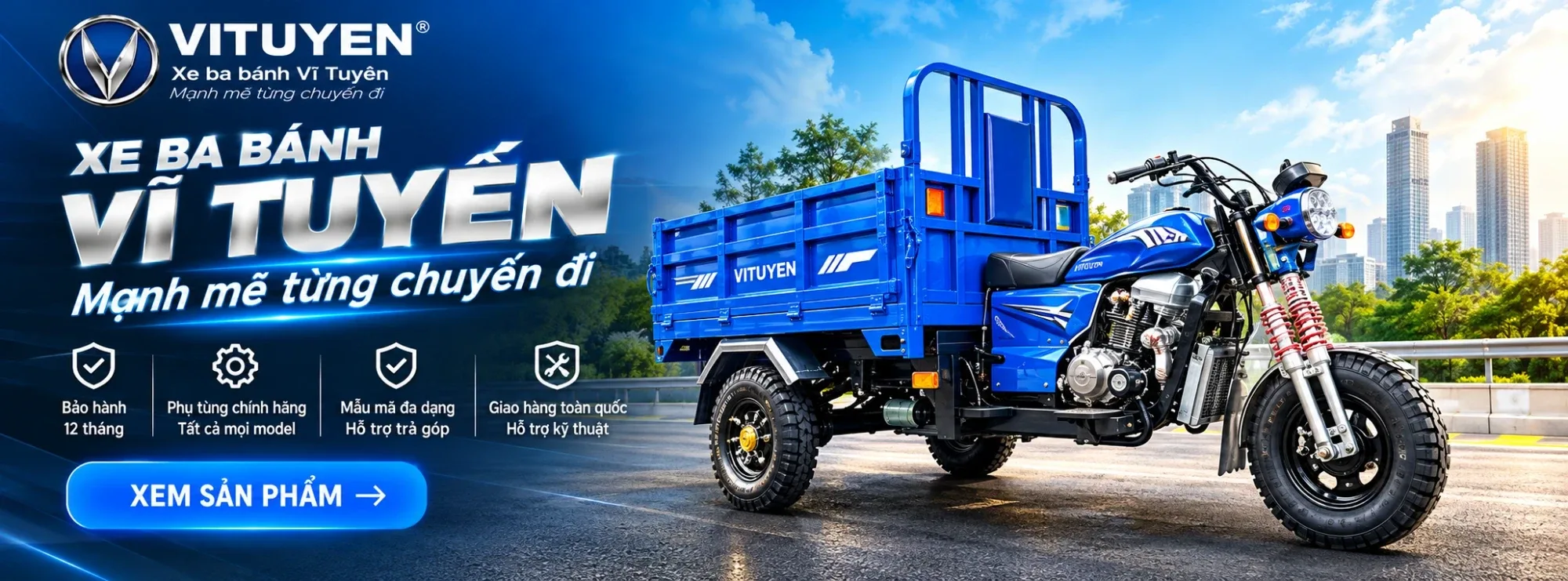 Xe ba bánh Vĩ Tuyến – Mạnh mẽ từng chuyến đi